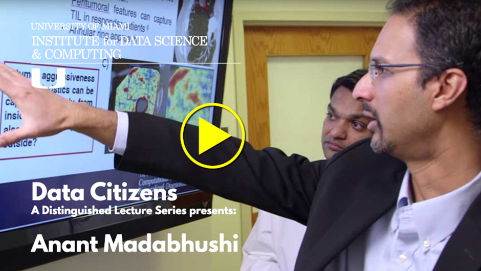 Catch the Replay: Anant Madabhushi Data Citizens lecture, May 4, 2022